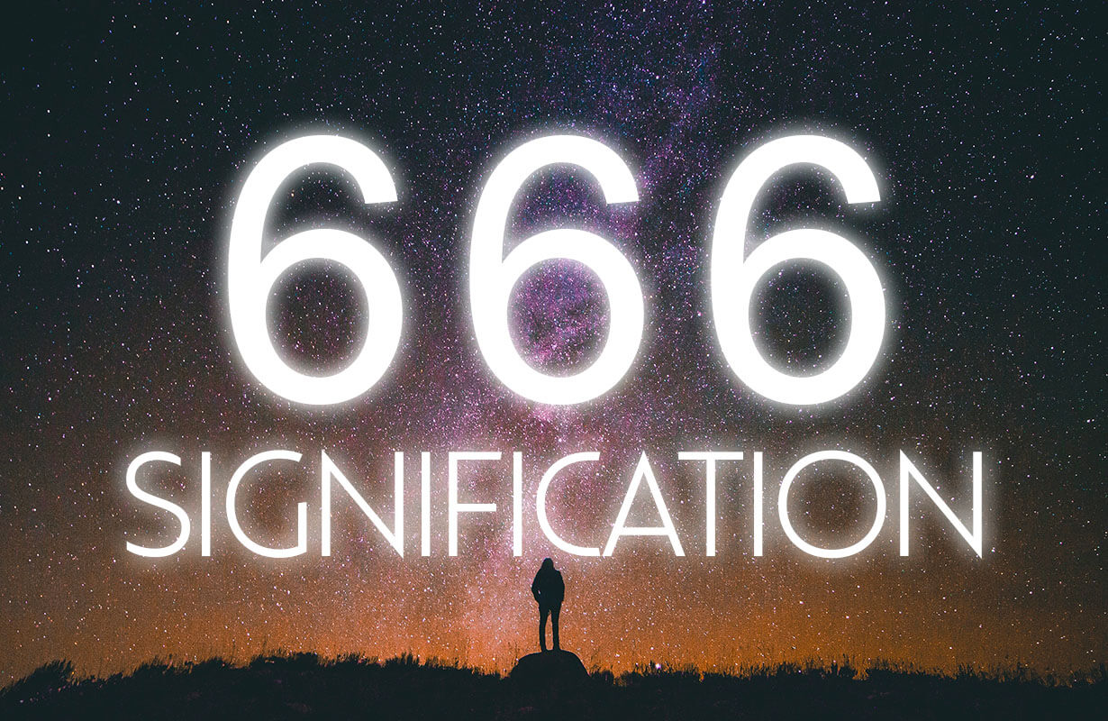 Nombre 666 : Signification et Interprétation – Esoterique Paris
